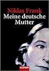 Meine deutsche Mutter Meine deutsche Mutter
