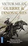 Guerre & Dinosaur...