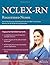NCLEX-RN Practice Test Questions: NCLEX Review Book with 1000+ Practice Exam Questions for the NCLEX Nursing Examination