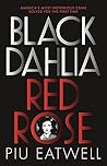Black Dahlia, Red...