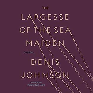 The Largesse of the Sea Maiden