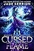 Cursed Flame (Daughter of A...