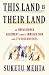 This Land Is Our Land: An I...