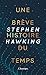 UNE BRÈVE HISTOIRE DU TEMPS (ÉD.COLLECTOR)