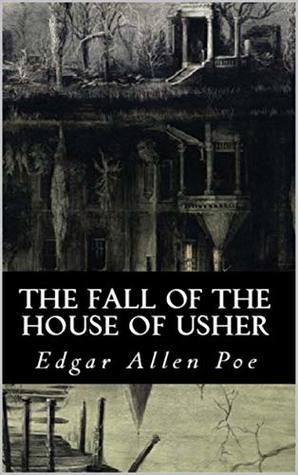 The Fall of the House of Usher