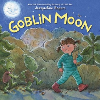 Goblin Moon: A Playful Rhyming Tale about Goblins, a Little Girl, and Halloween Adventure for Kids (Ages 4-8)