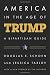 America in the Age of Trump by Douglas E. Schoen America in the Age of Trump by Douglas E. Schoen