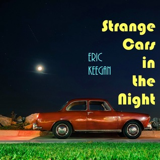 Strange Cars in the Night