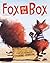 Fox and the Box: A Colorful...