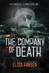 The Company of Death by Elisa   Hansen