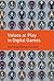 Values at Play in Digital Games