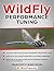 WildFly Performance Tuning