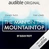 The Man on the Mountaintop by Susan Trott