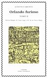 Orlando furioso, tomo II by Ludovico Ariosto