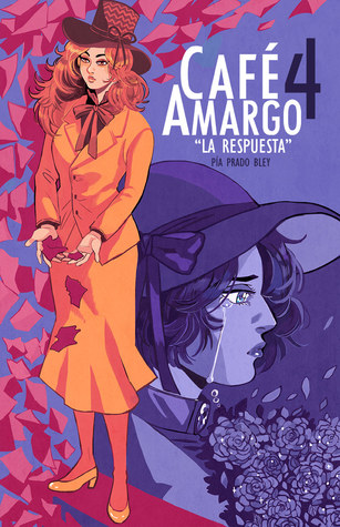 La Respuesta (Café Amargo, #4)