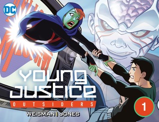 Young Justice: Outsiders #1 (Young Justice: Outsiders, #1)