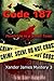 Code 187: Murder in a Small Town (Xander James Mysteries)