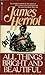 All Things Bright and Beautiful by James Herriot