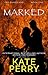 Marked by Kate Perry