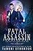 Fatal Assassin (Fatal Fae)