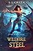 Wildfire and Steel (Star Ma...