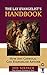 The Lay Evangelist’s Handbook by Joe Sixpack