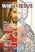 White Jesus: The Architectu...