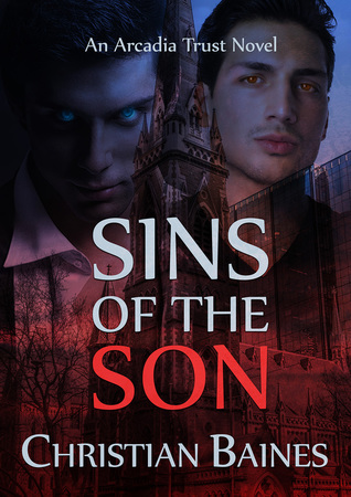 Sins of the Son (Arcadia Trust, #3)