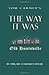 The Way It Was by Tom Carney