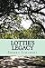 LOTTIE'S LEGACY by Sherry Schubert