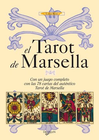 El tarot de Marsella (Spanish Edition)