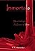 Immortals: An immortal, vam...