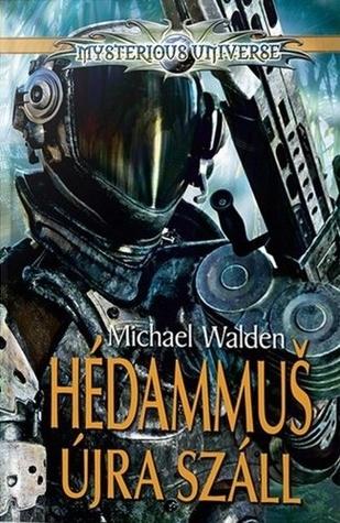 Hédammuš ​újra száll (Mysterious Universe: Paul Wittgen, #1)