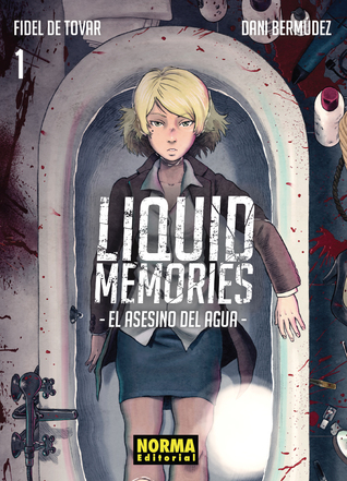 Liquid memories: El asesino del agua, Tomo 1 (Paperback)
