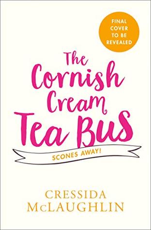Scones Away! (The Cornish Cream Tea Bus #3)
