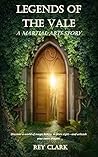 Legends of the Vale (Legends Chronicles #1)