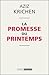 La promesse du printemps. T...