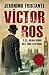 Víctor Ros y el gran robo del oro español (Víctor Ros 5)
