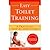 Easy Toilet Training by Janet Hall