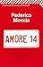 Amore 14 (Italian Edition)