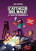 L'attacco del male (La saga di Herobrine Vol. 3)
