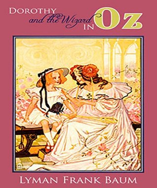 Dorothy and the Wizard in Oz