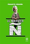 El Manifiesto Ñ by Manuel M. Almeida