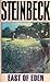 East of Eden by John Steinbeck