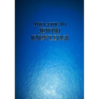A Guide To Jewish Knowledge (Paperback)
