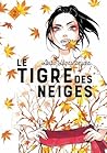Le tigre des neiges  #2 by Akiko Higashimura