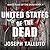 United States of the Dead (White Flag of the Dead, #4)