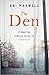 The Den