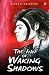 The Inn of Waking Shadows by Karla Brading