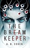 The Dream Keeper by A.B. Cohen